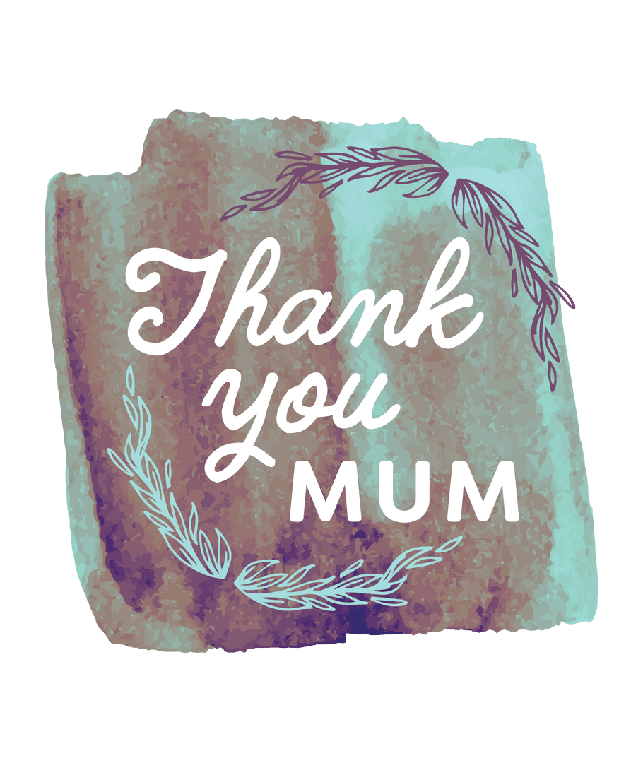 Thank You Mum Text on Artistic Transparent Background Graphic