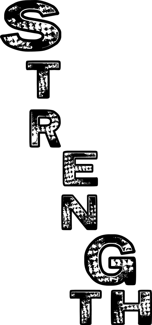 Bold Stylized STRENGTH Lettering with Distressed Texture Transparent