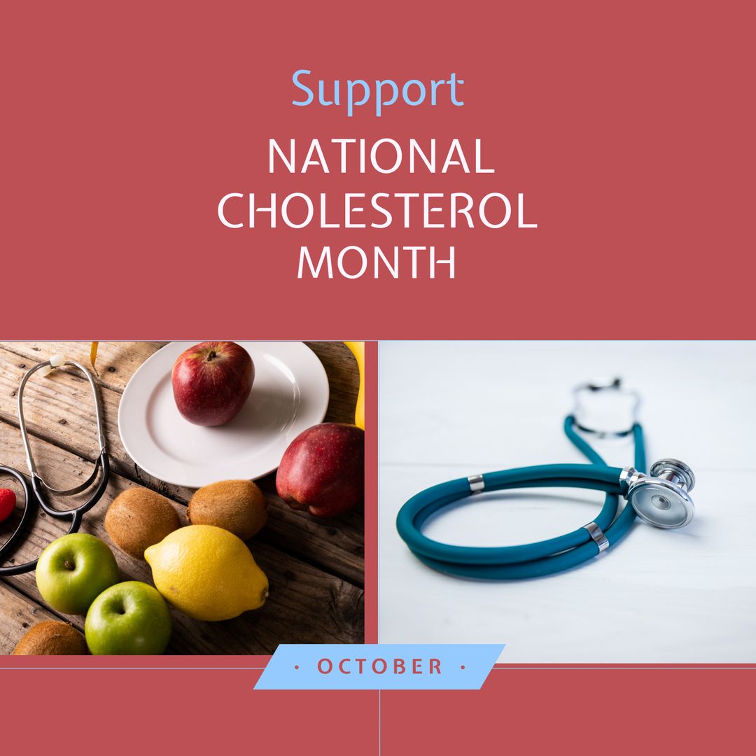 National Cholesterol Month Awareness Concept with Fruits and Stethoscope