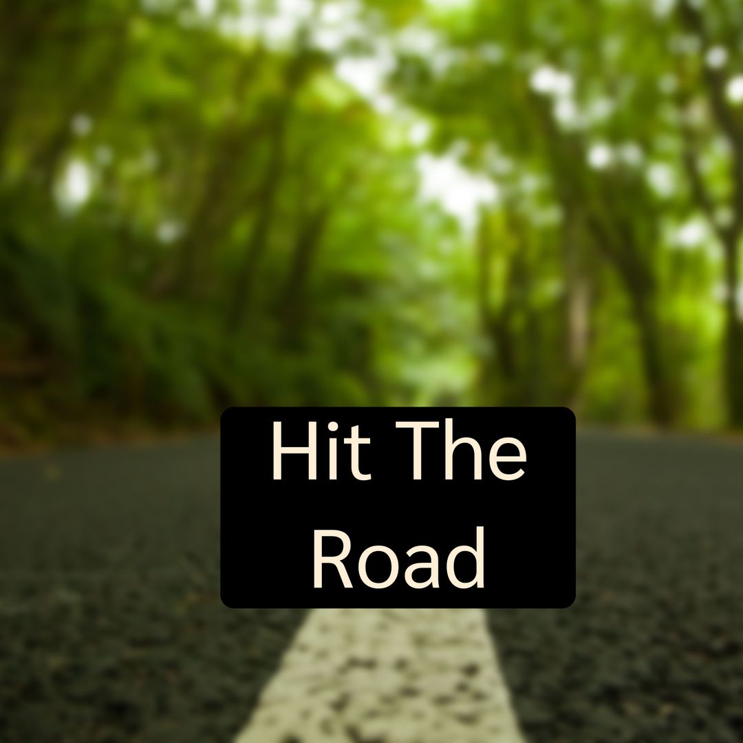 Hit the Road Motivational Travel Concept