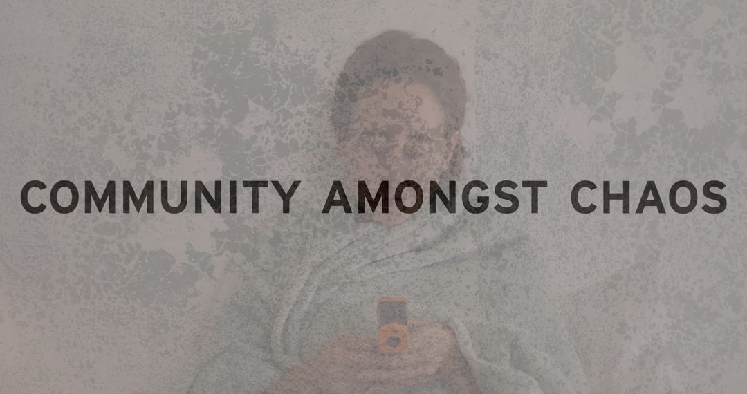 Community Support during Chaos with Healthcare Monitoring