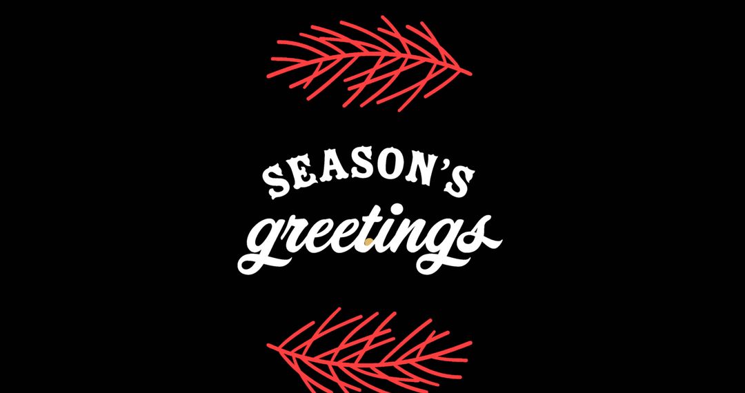 Season's Greetings Text with Christmas Fir Branch Design