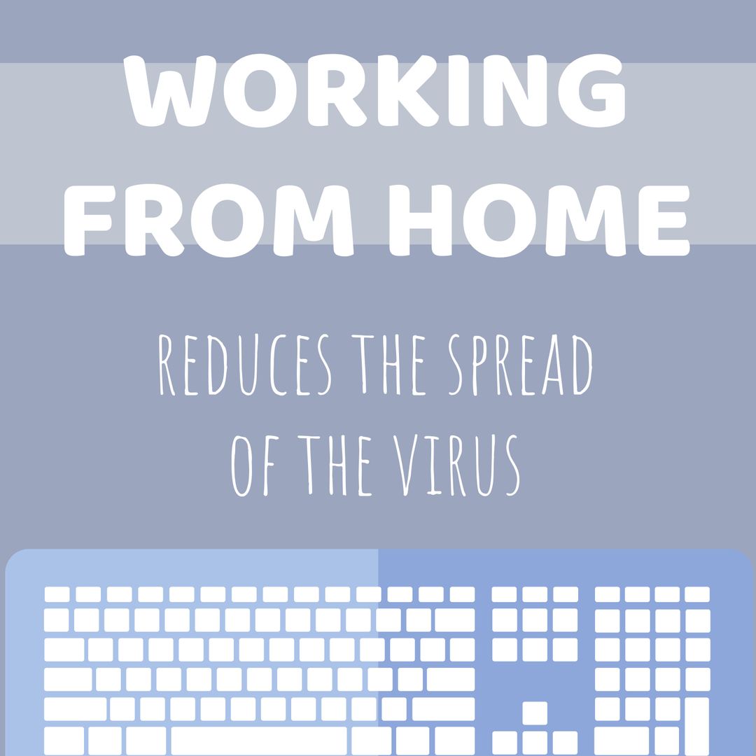 Working from Home Message on Reducing Virus Spread - Download Free Stock Images Pikwizard.com
