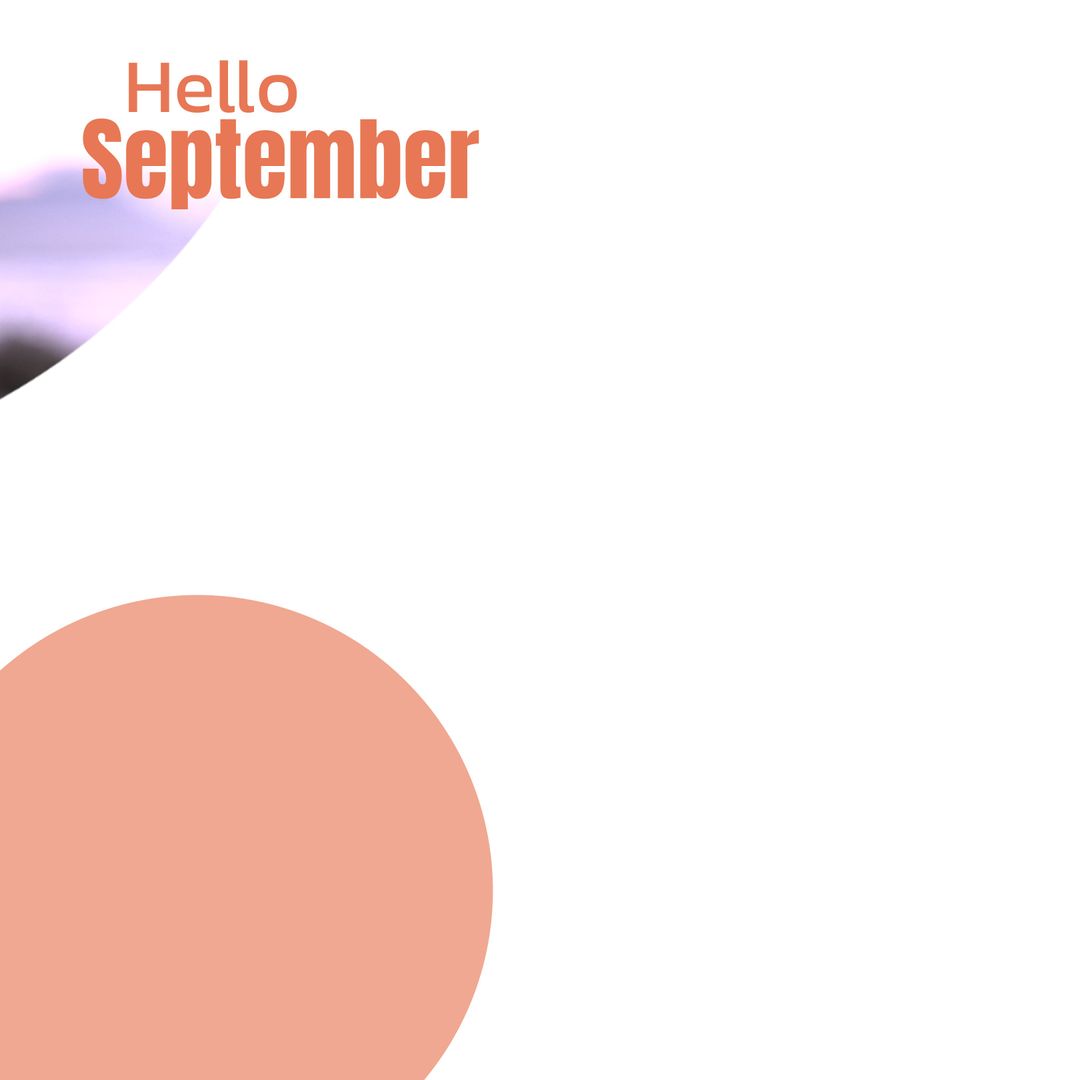 Hello September Text with Orange Circle and Copy Space - Download Free Stock Templates Pikwizard.com