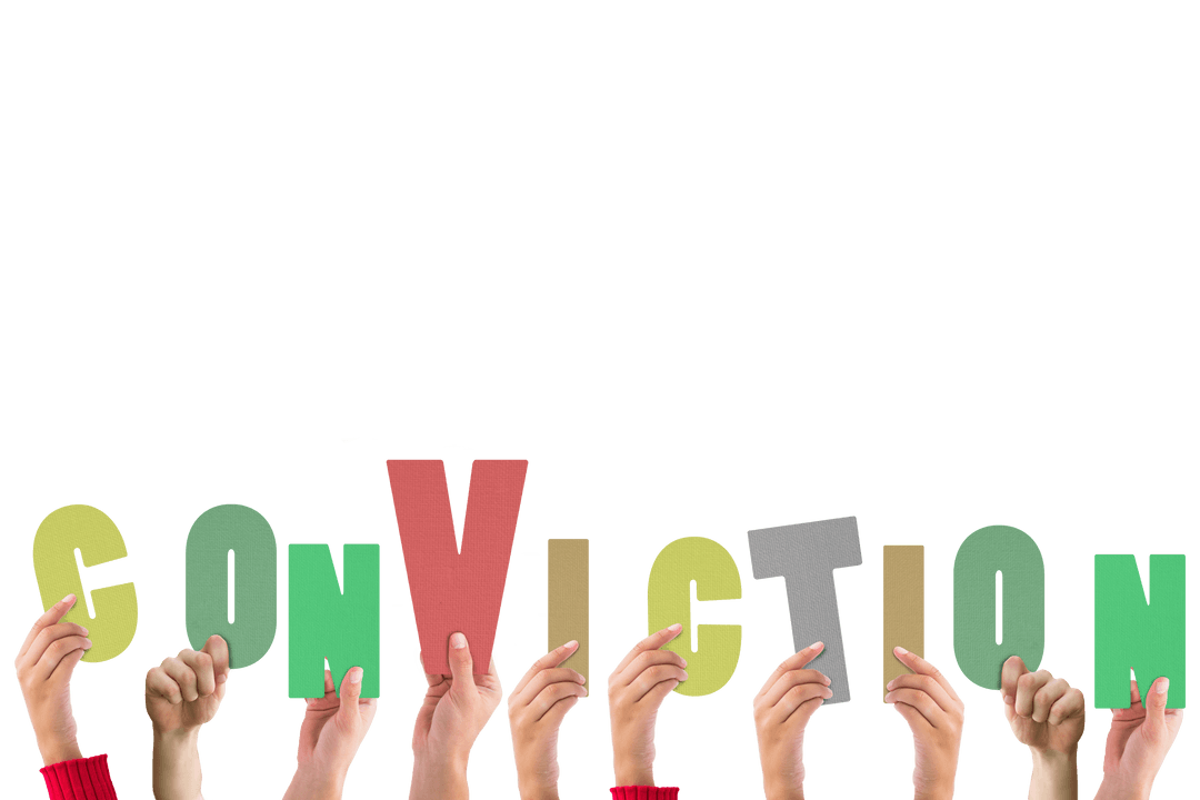 Hands Holding Colorful Conviction Letters on Transparent Background