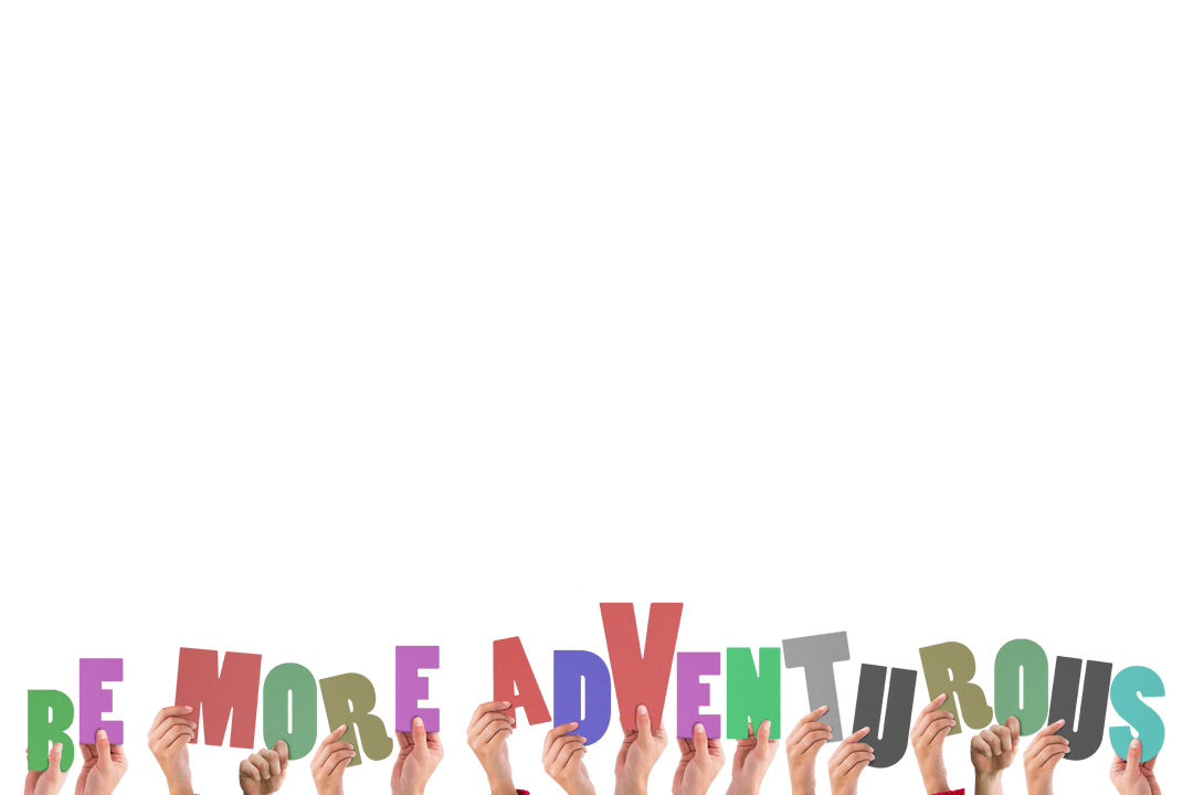 Hands Holding Colorful Letters Encouraging Adventure