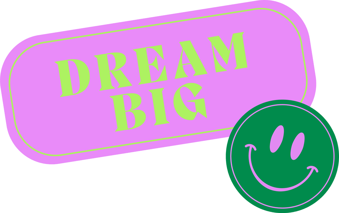 Motivational Message with Smiley Face on Transparent Background