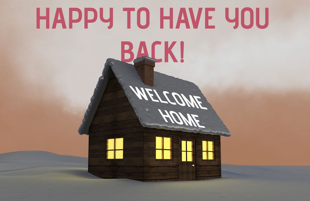 Cozy Cabin with Warm Welcome Home Message in Winter Setting