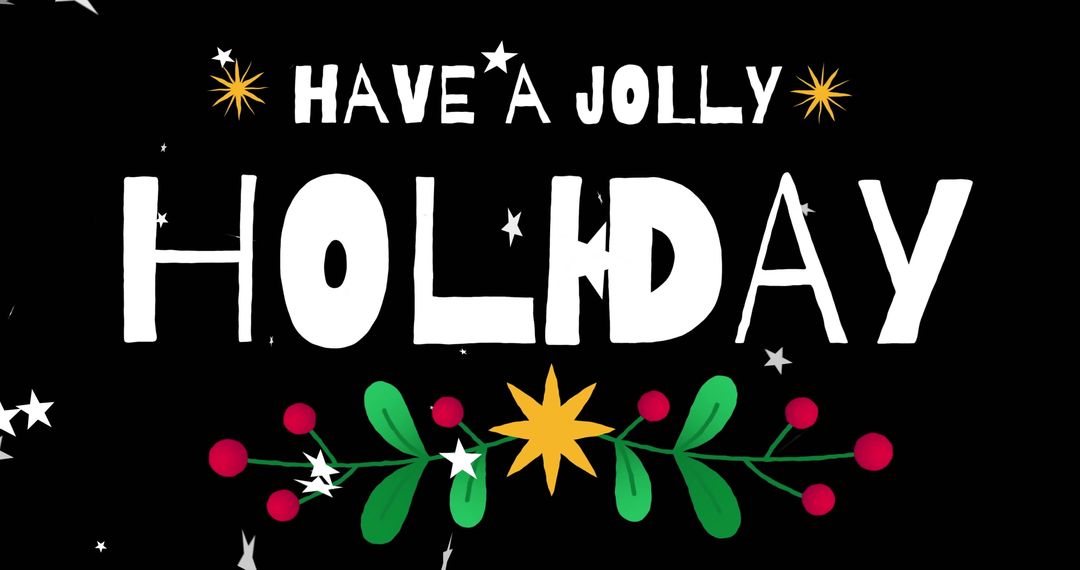 Festive Jolly Holiday Message with Falling Stars