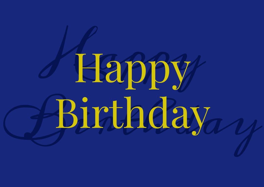 Bold Happy Birthday Message on Blue Background - Download Free Stock Templates Pikwizard.com