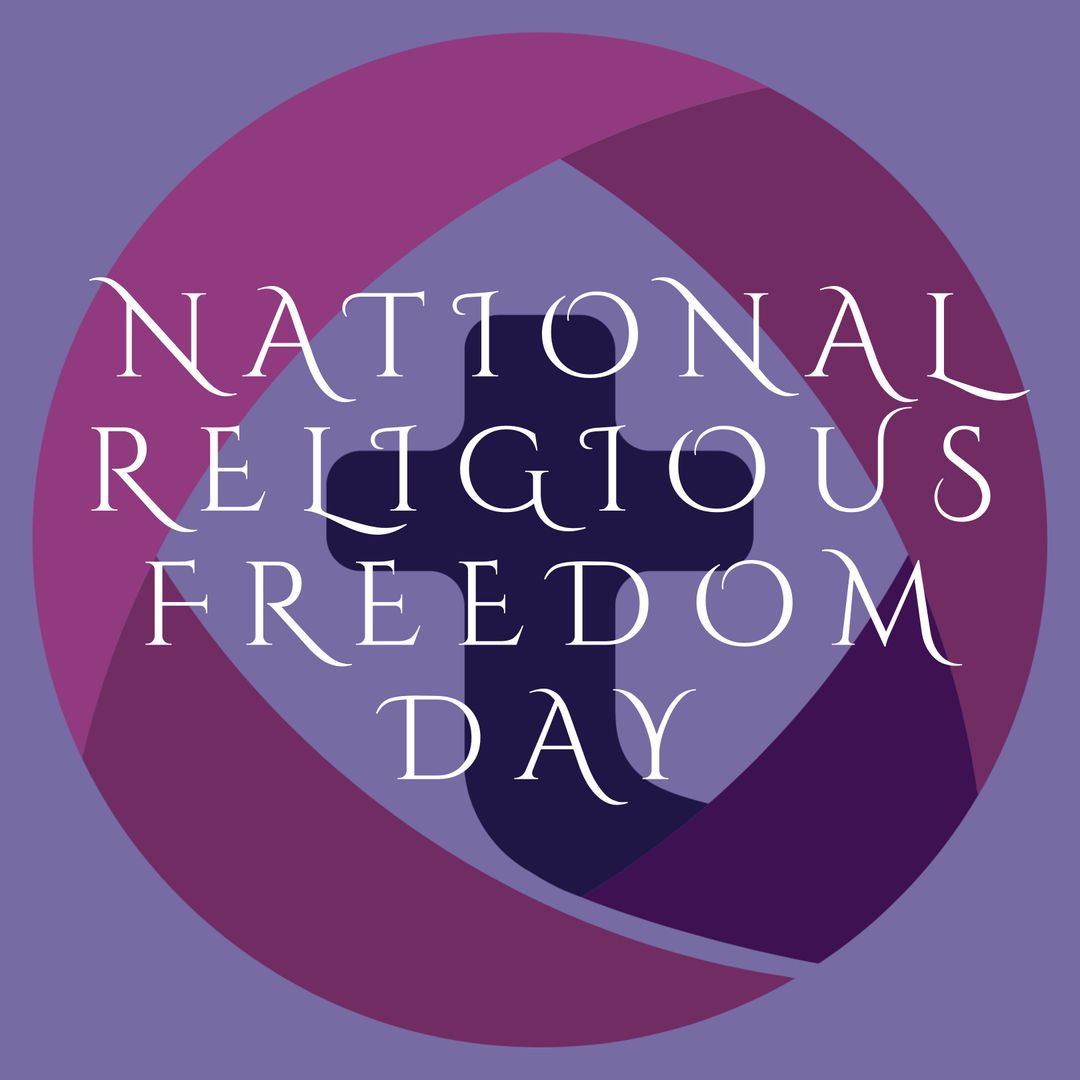 National Religious Freedom Day Celebrating Diversity and Tolerance