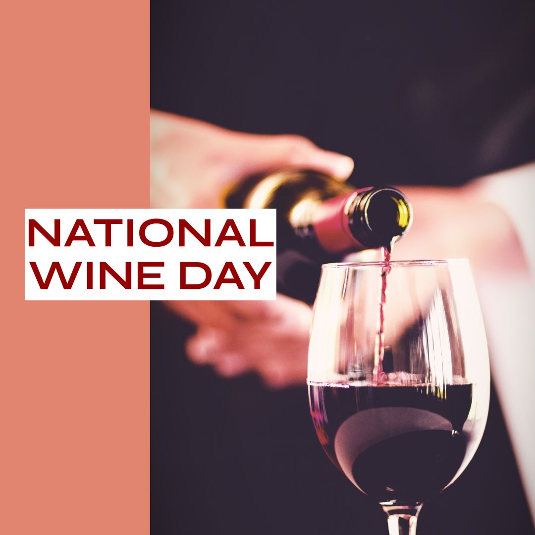 Celebration of National Wine Day with Red Wine Being Poured into Glass - Download Free Stock Templates Pikwizard.com