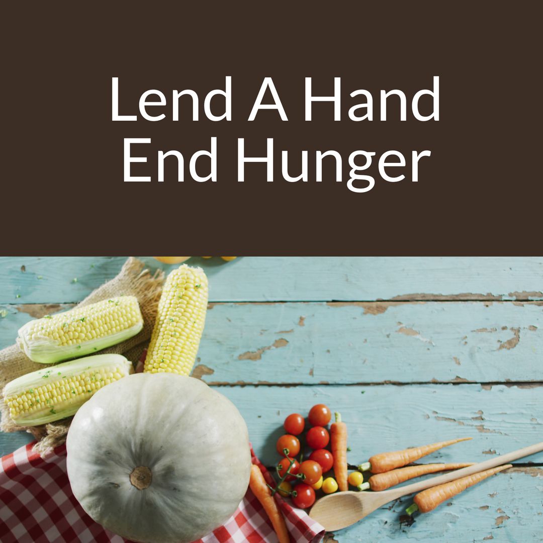 Lend A Hand Campaign Poster with Fresh Vegetables