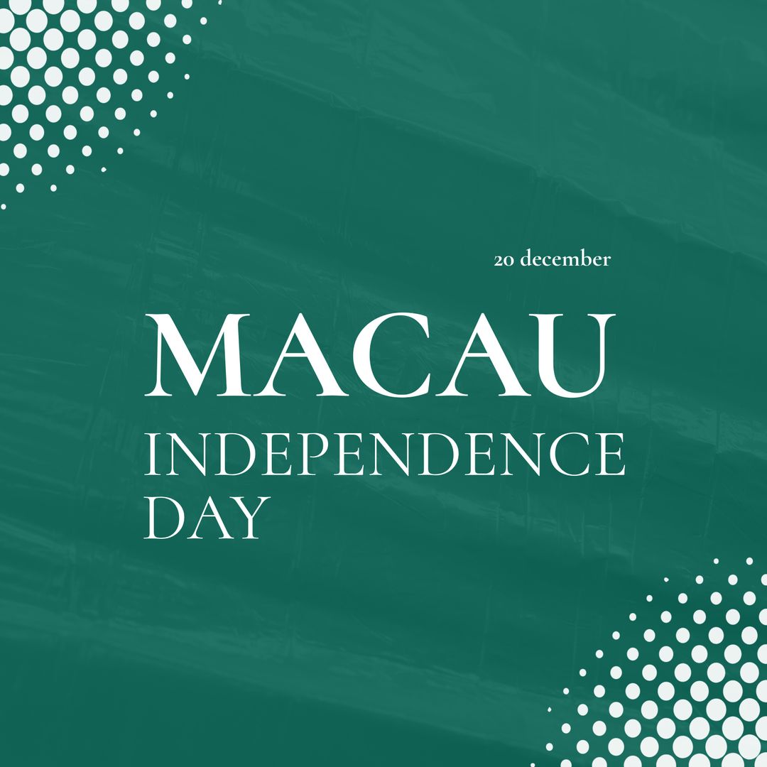 Macau Independence Day Celebration Text on Green Background