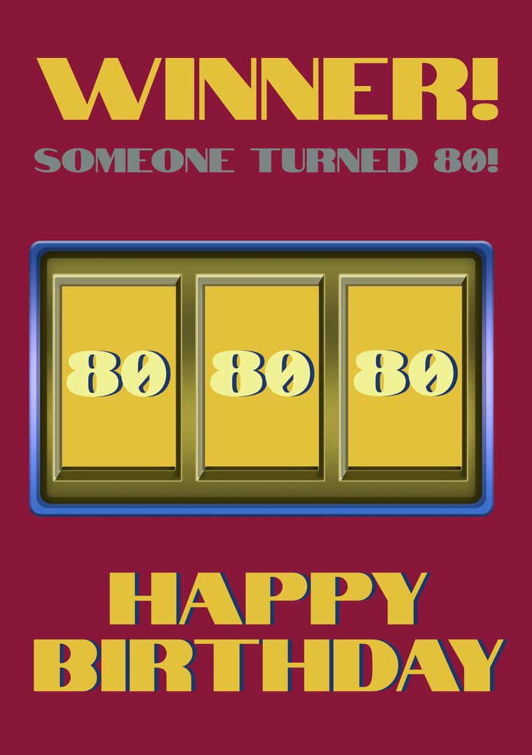 Celebrate 80th Birthday Slot Machine Design - Download Free Stock Templates Pikwizard.com