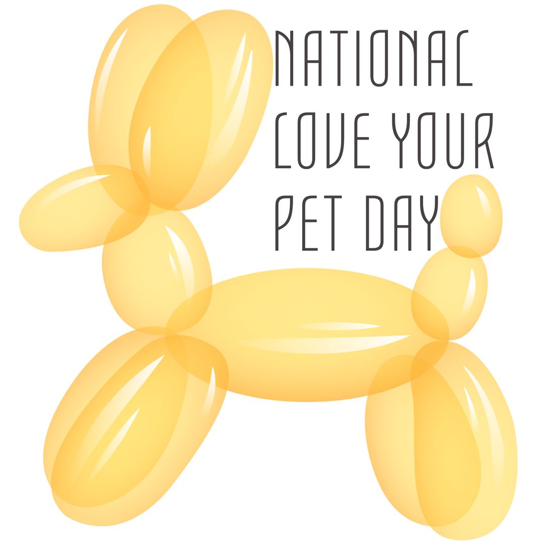 Balloon Dog with Love Your Pet Day Message