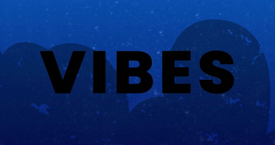 Bold Vibes Text on Blue Gradient Background