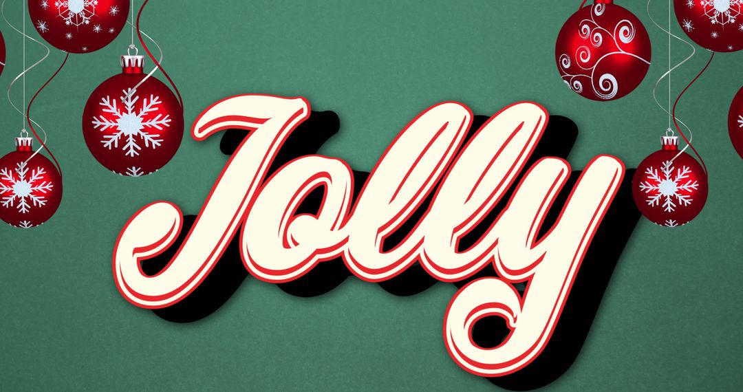 Festive Jolly Script with Red Ornament Baubles Background
