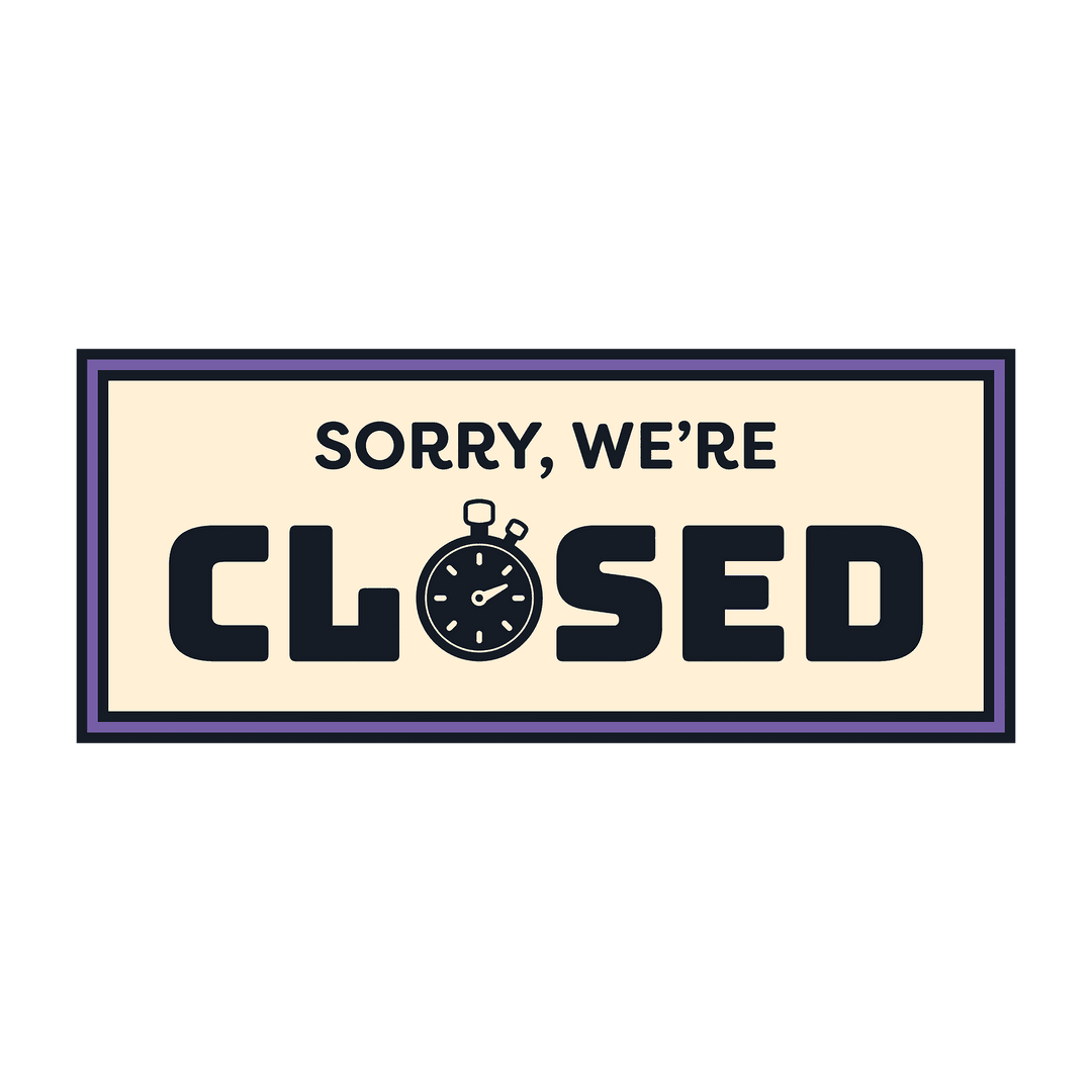 Sorry We're Closed Sign on Transparent Background with Beige Frame