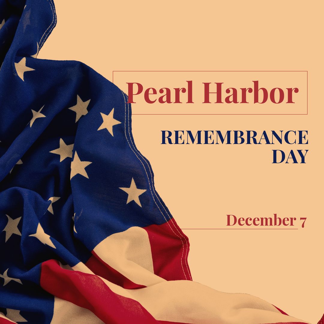 Composite of pearl harbor remembrance day and december 7 text with flag of america, copy space - Download Free Stock Templates Pikwizard.com