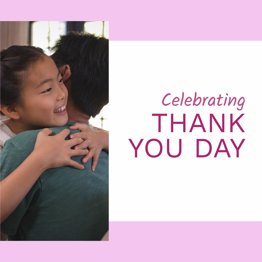 Celebrating Thank You Day with Father Hugging Daughter