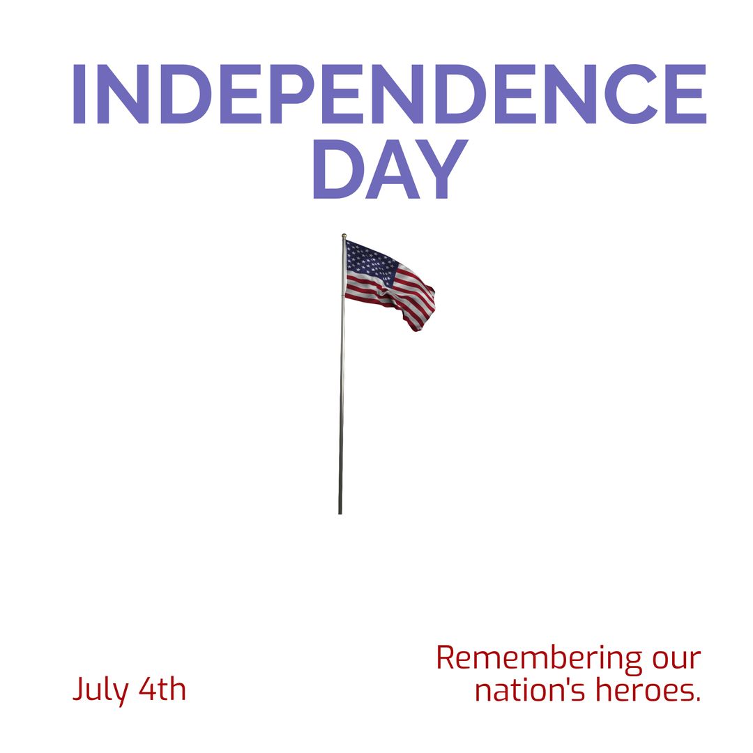 American Flag Celebrating Independence Day with Patriotic Message