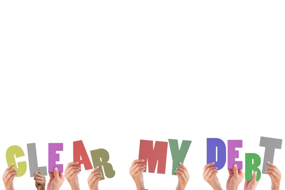 Hands Holding Clear My Debt Message on Transparent Background