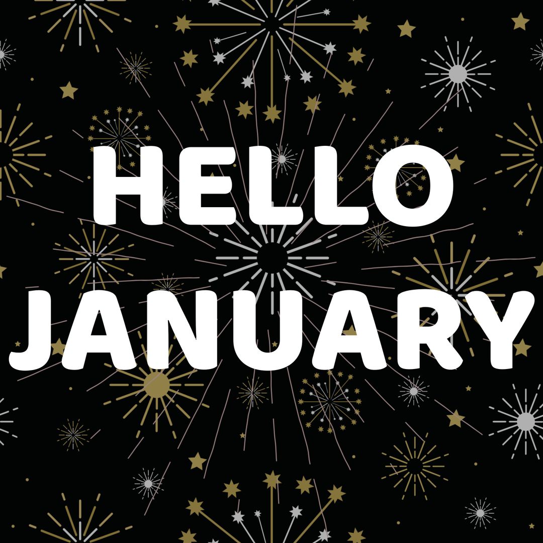Festive Hello January with Sparkling Fireworks