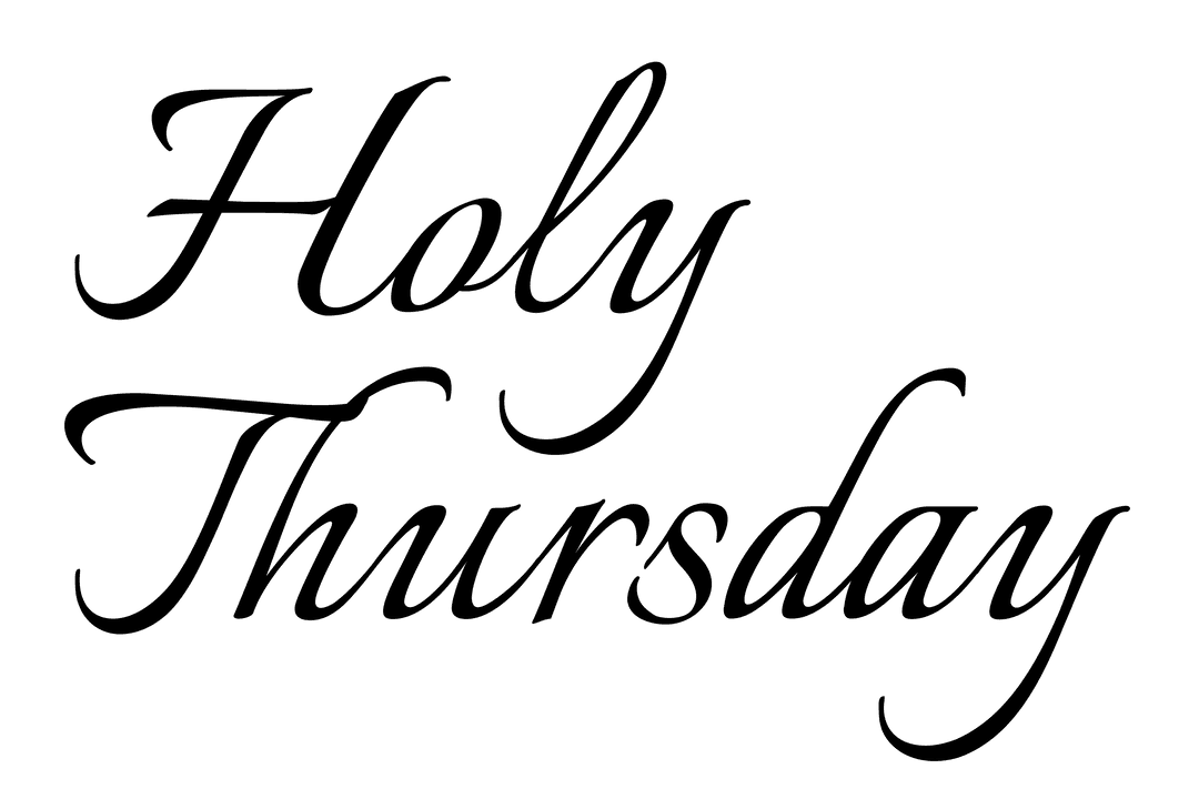 Holy Thursday Text on Transparent Background for Tradition and Celebration