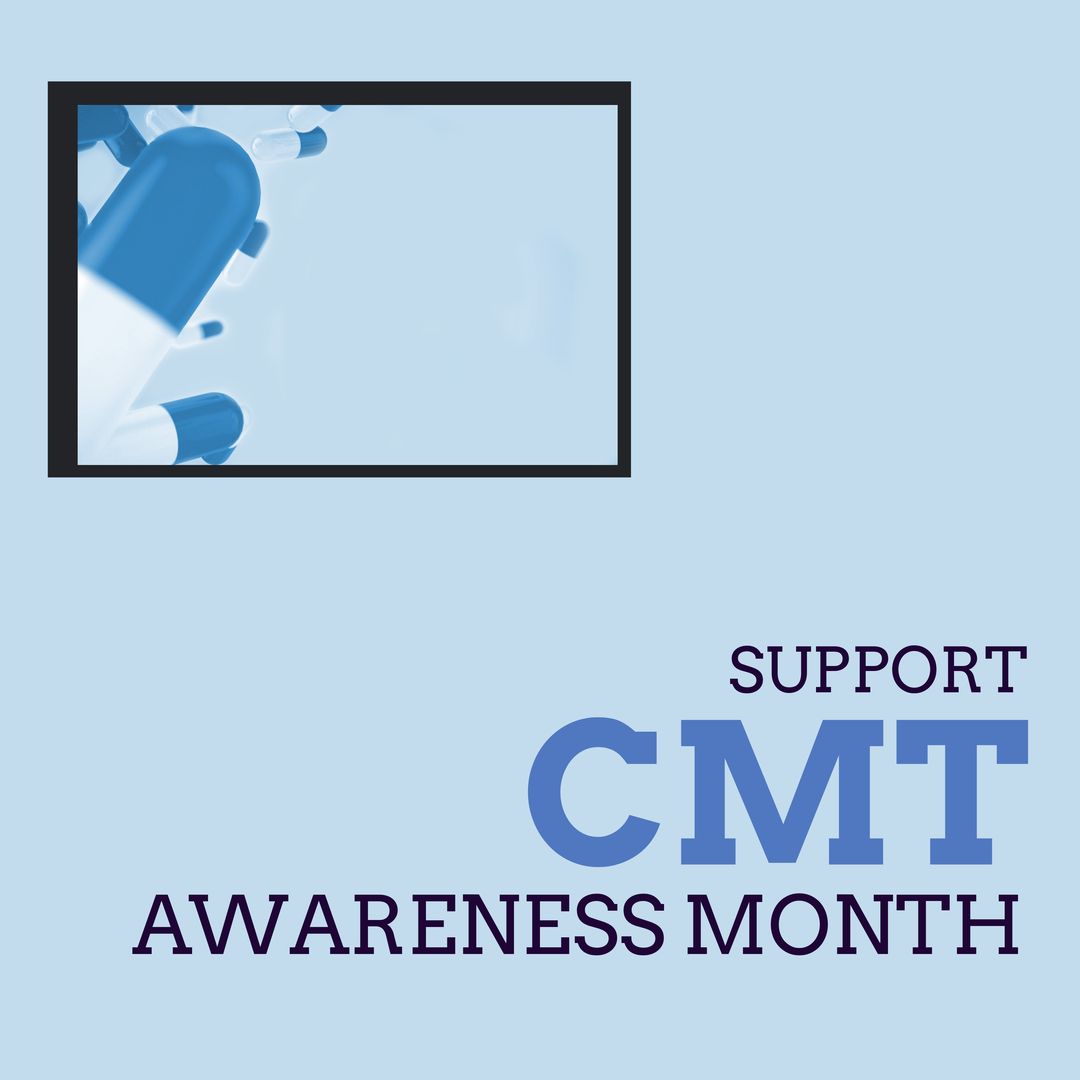 Support CMT Awareness Month Poster with Pills - Download Free Stock Templates Pikwizard.com