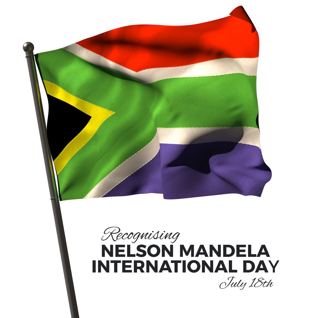 South African Flag Celebrating Nelson Mandela Day with Inspiring Message