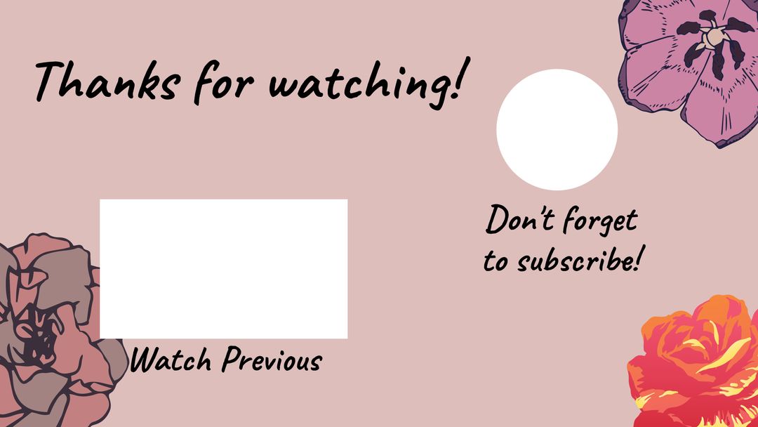 Floral YouTube Outro Template with Subscribe Reminder - Download Free Stock Templates Pikwizard.com