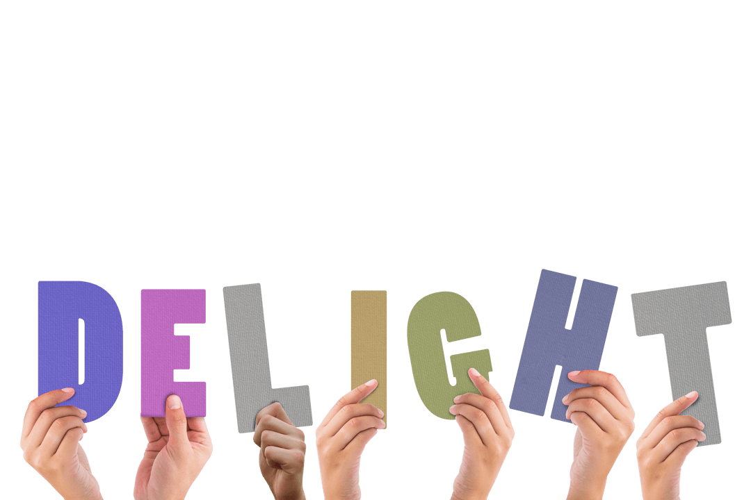 Hands Holding Colorful Transparent Letters Spelling Delight