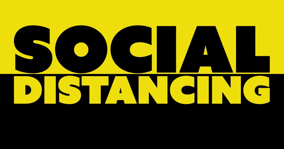 Bold Social Distancing Text on Distinct Yellow and Black Background