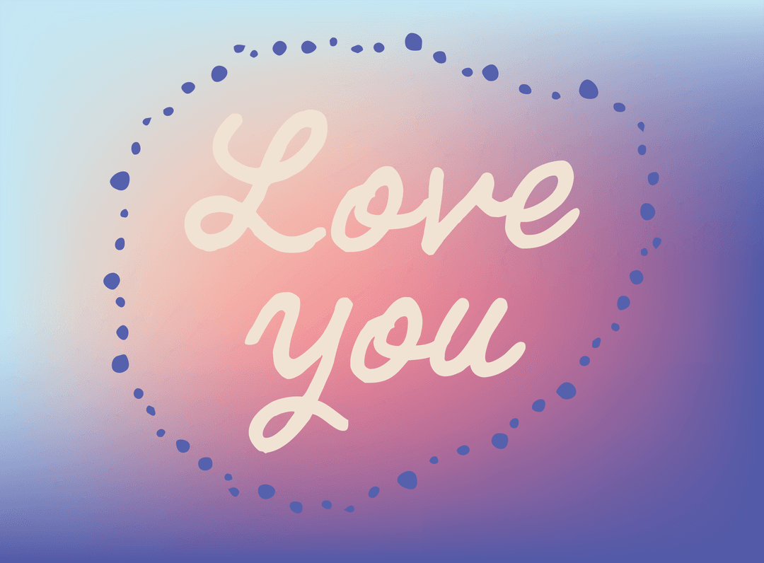 Transparent Love You Text Gradient Background