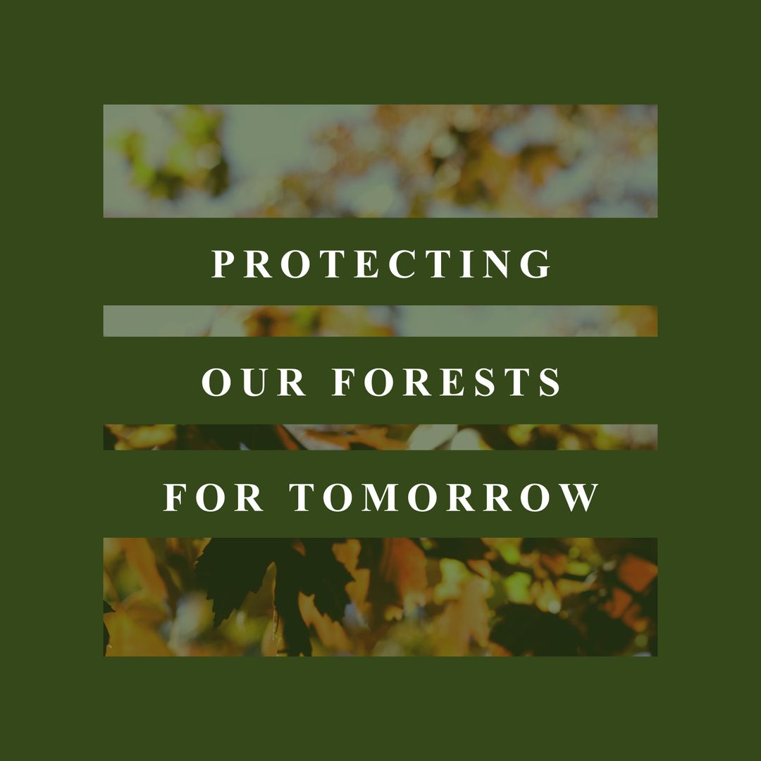 Forest Conservation Message Highlighting Environmental Protection