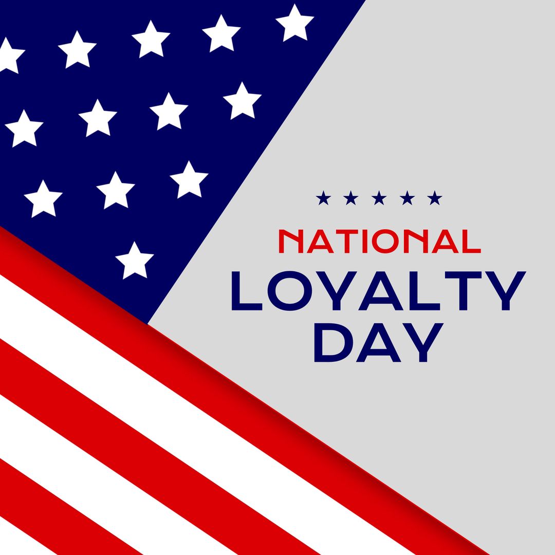 National Loyalty Day Text with US Flag Background