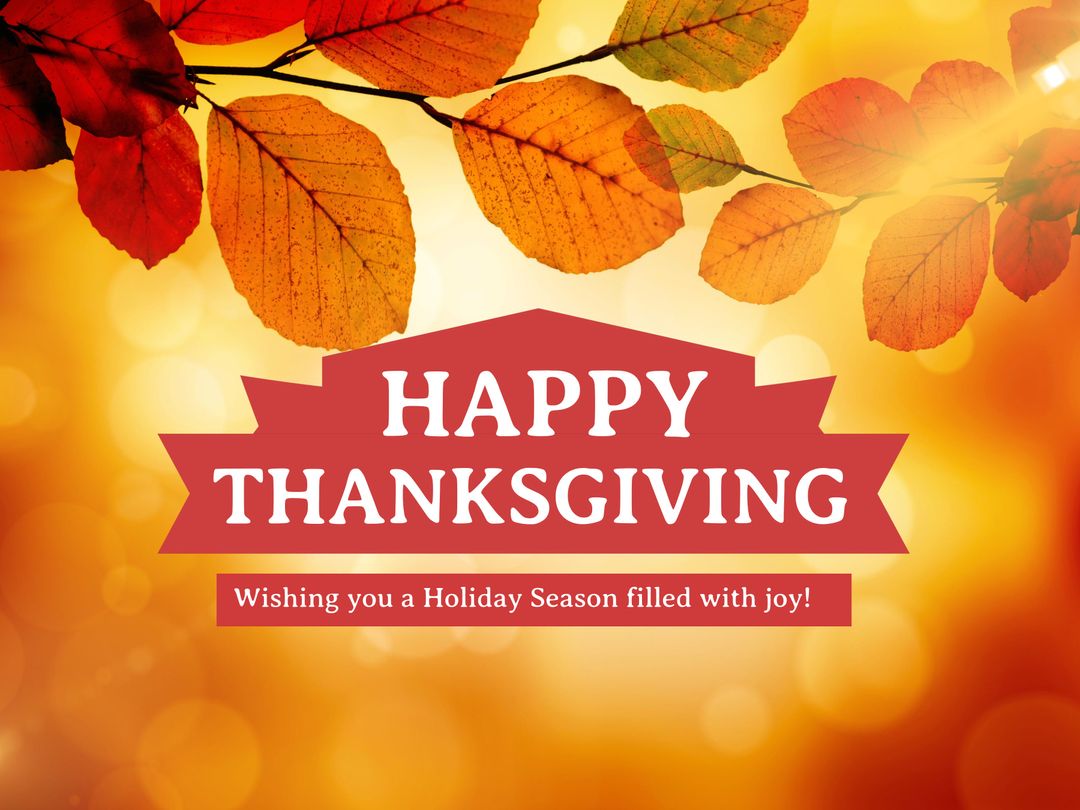 Thanksgiving Greeting with Warm Autumn Leaves and Festive Message