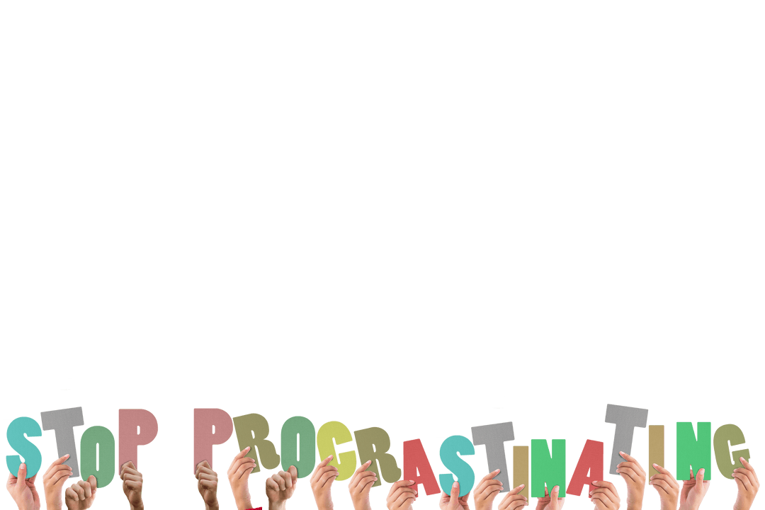 Hands Holding Stop Procrastinating Message Transparent Background