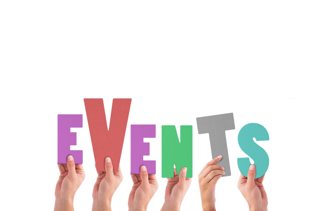 Hands Holding Colorful Transparent Letters Spelling 'Events'