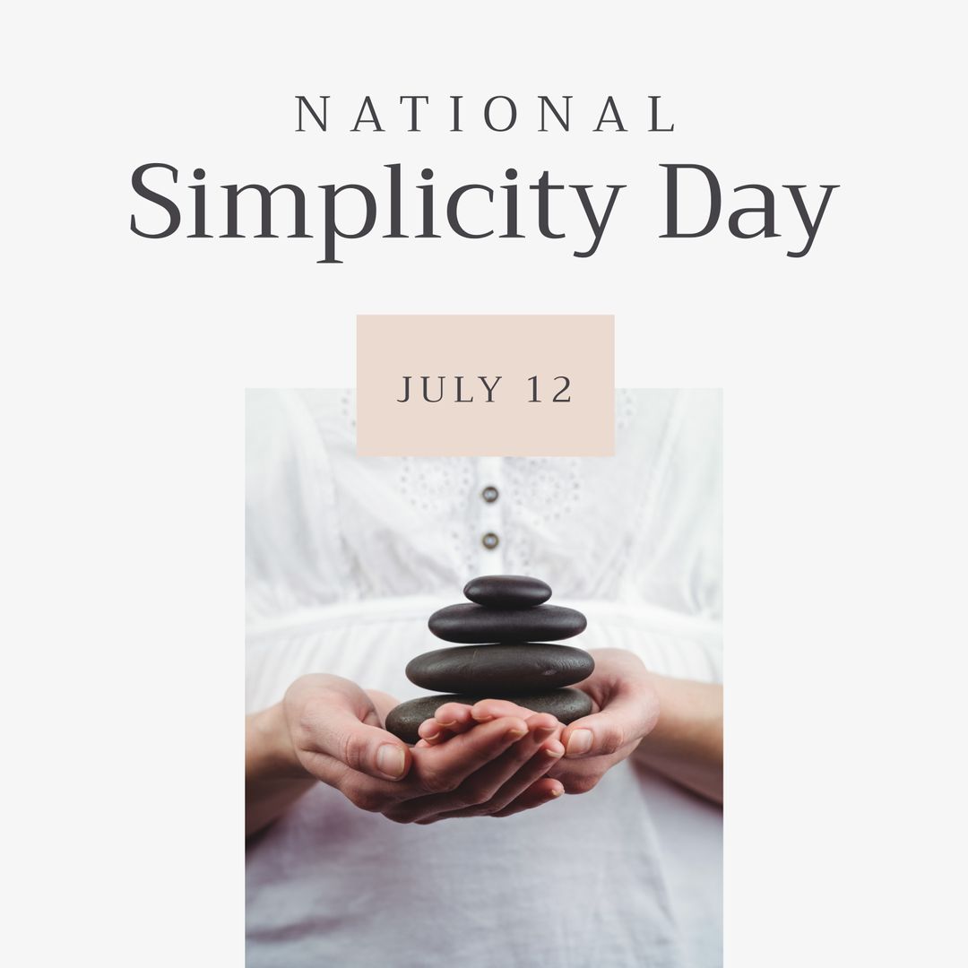 National Simplicity Day with Stacked Pebbles in Hands