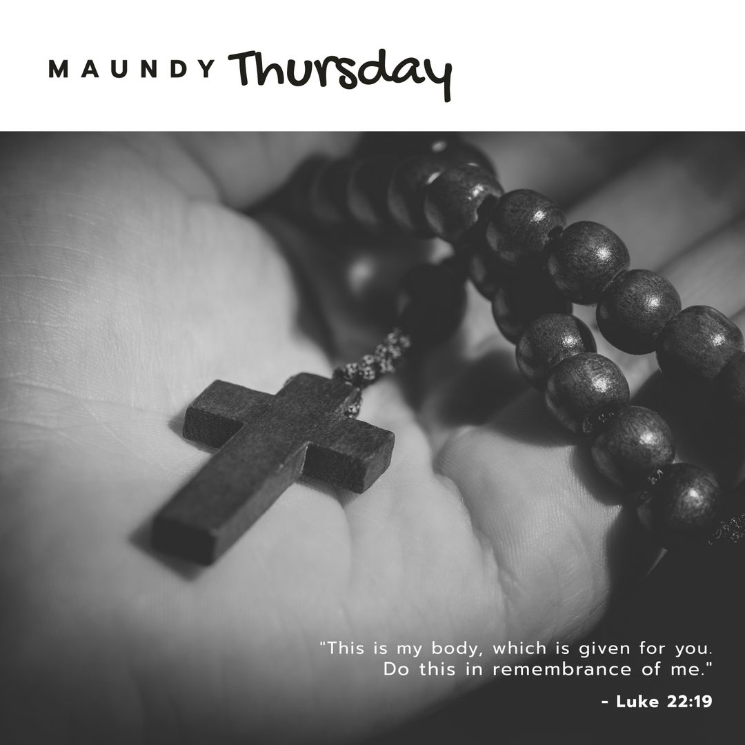 Rosary in Hand with Maundy Thursday Quote and Scripture