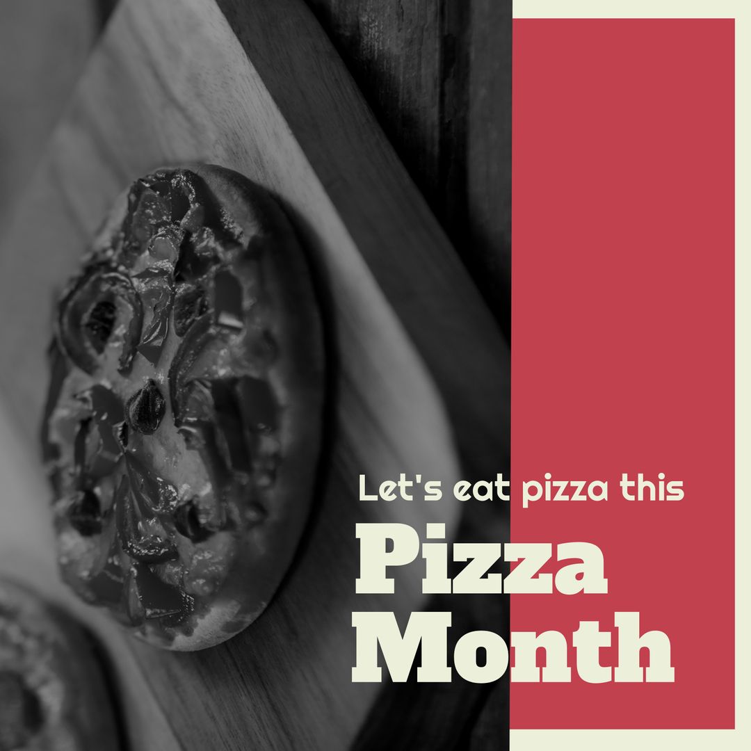 Pizza Celebration Month Greeting with Tasty Pizza Slice Focus