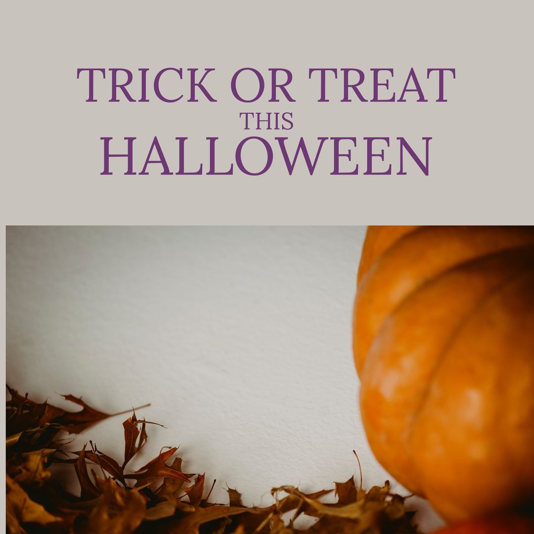 Trick or Treat This Halloween Text Over Pumpkin and Leaves - Download Free Stock Templates Pikwizard.com