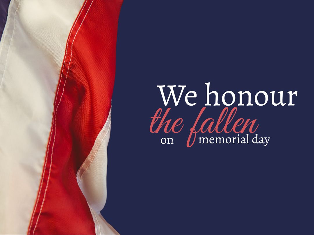 Memorial Day Tribute with National Flag and Patriotic Message