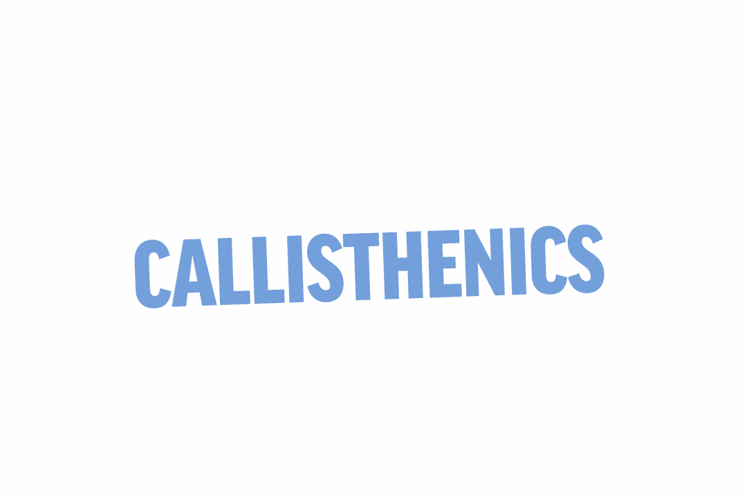 Callisthenics Text Graphic on Transparent Background