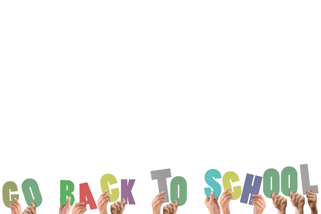 Transparent Hands Holding Go Back to School Letters