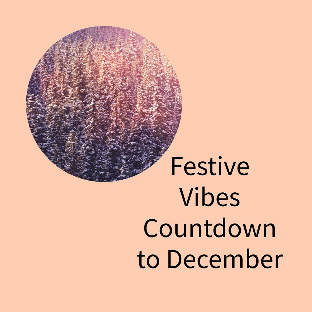 Festive Vibes Countdown to December with Snowy Forest