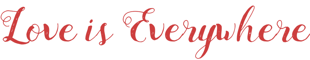 Love is Everywhere Red Script on Transparent Background