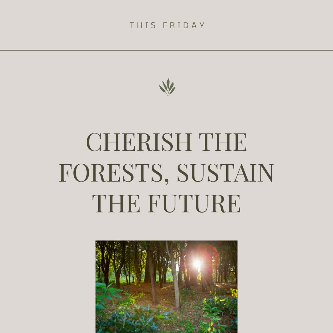 Cherishing Forests: Promoting Environmental Conservation